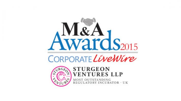 Sturgeon Ventures Is Awarded Most Outstanding Regulatory Incubator – UK – M&A Awards 2015,Corporate LiveWire
