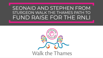 Seonaid and Stephen from Sturgeon walk the Thames Path to fund raise for the RNLI